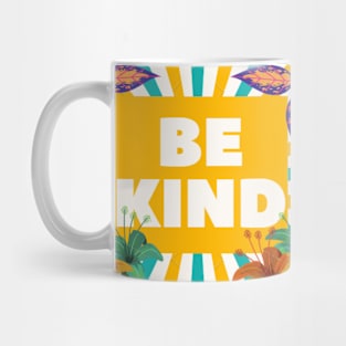 be kind Mug